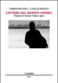 Lettere dal mondo offeso