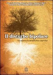 Il disturbo bipolare. Un approccio terapeutico cognitivo