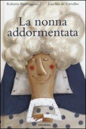 La nonna addormentata