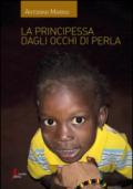 La principessa dagli occhi di perla