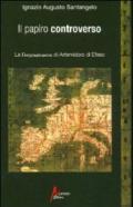 Il papiro controverso. La geographoùmena di Artemidoro di Efeso
