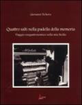 Quattro salti nella padella della memoria. Viaggio enogastronomico nella mia Sicilia