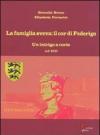 La famiglia sveva: il cor di Federigo. Un intrigo a corte (inf. XIII)