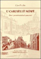 U carusèllë nòwë. Detti e proverbi dialettali di San Severo