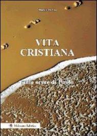 Vita cristiana sulle orme di Paolo