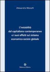 L'instabilità del capitalismo contemporaneo e i suoi effetti sul sistema economico-sociale e globale