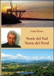 Storie del Sud. Storie del Nord