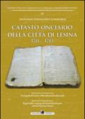 Catasto onciario della città di Lesina 1741-1743