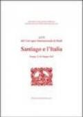 Santiago e l'Italia. Atti del Convegno internazionale di studi (Perugia, 23-26 maggio 2002)