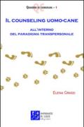 Il counseling uomo-cane all'interno del paradigma transpersonale