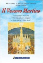 Il vescovo Martino