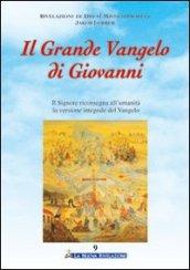 Il Grande Vangelo di Giovanni 9° volume