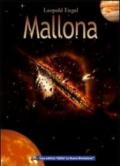 Mallona. Il pianeta distrutto