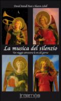 La musica del silenzio. Un viaggio attraverso le ore del giorno