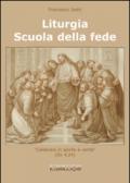 Liturgia. Scuola della fede