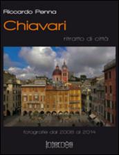 Chiavari. Ritratto di città. Ediz. illustrata