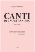 Canti di uno straniero (1987-2009)