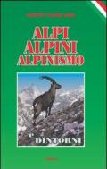 Alpi, alpini, alpinismo e dintorni