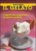 Il gelato. I segreti per preparare un gelato perfetto