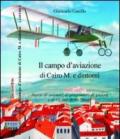 Il campo d'aviazione di Cairo M. e dintorni. Storie di aviatori, di progionieri di guerra e di vittime della Shoa