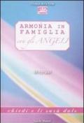 Armonia In Famiglia Con Gli Angeli