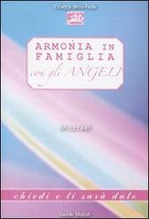 Armonia In Famiglia Con Gli Angeli