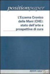 L'eczema cronico delle mani (CHE): stato dell'arte e prospettive di cura