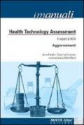 Health tecnology assessment. Il report di HTA. Aggiornamenti