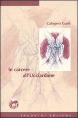 In carcere all'Ucciardone. La ballata del sindaco Andrea