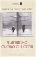 Se all'inferno cantano gli uccelli