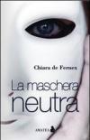 La maschera neutra