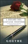 I dolori del giovane Werther. Ediz. integrale