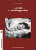 L'attore cinematografico