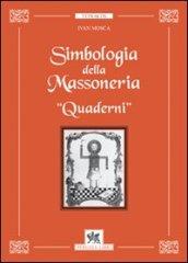 Simbologia della massoneria. Quaderni