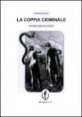 La coppia criminale