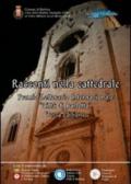 Racconti nella cattedrale. Terzo premio letterario internazionale «Città di Barletta»