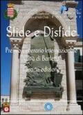 Sfide e disfide. Quarto premio letterario internazionale «Città di Barletta»