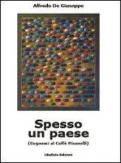 Spesso un paese. Cognomi al caffè Pisanelli