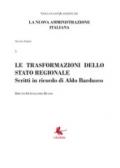 Le trasformazioni dello stato regionale. Scritti in ricordo di Aldo Bardusco