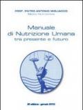 Manuale di nutrizione umana tra presente e futuro