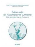 Manuale di nutrizione umana tra passato e futuro