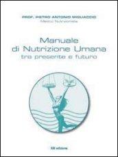 Manuale di nutrizione umana tra passato e futuro