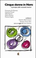 Cinque donne in nero. Il principio delle necessità interiori