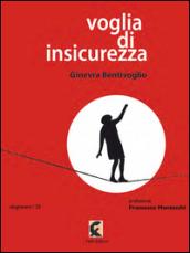 Voglia di insicurezza