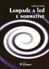 Lampade a led e normative