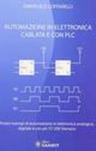 Automazione in elettronica cablata e con PLC