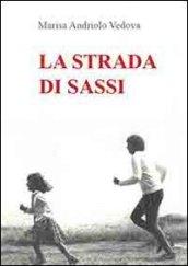 La strada di sassi