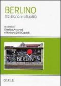 Berlino tra storia e società
