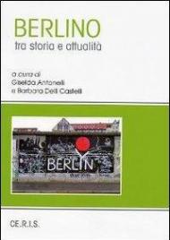 Berlino tra storia e società