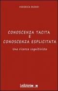 Conoscenza tacita e conoscenza esplicita. Una ricerca cognitivista